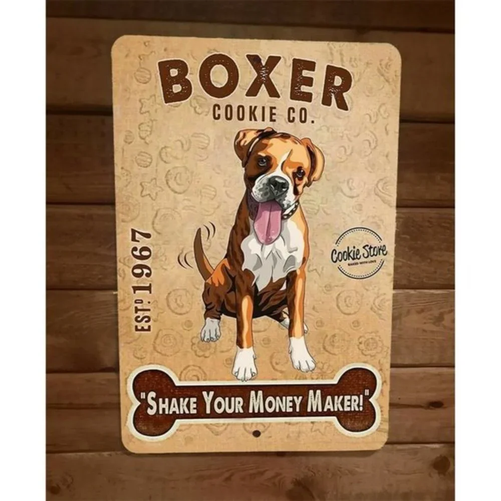 Boxer Cookie Co Shake Your Money Maker Dog 8x12 Metal Wall Sign Animals